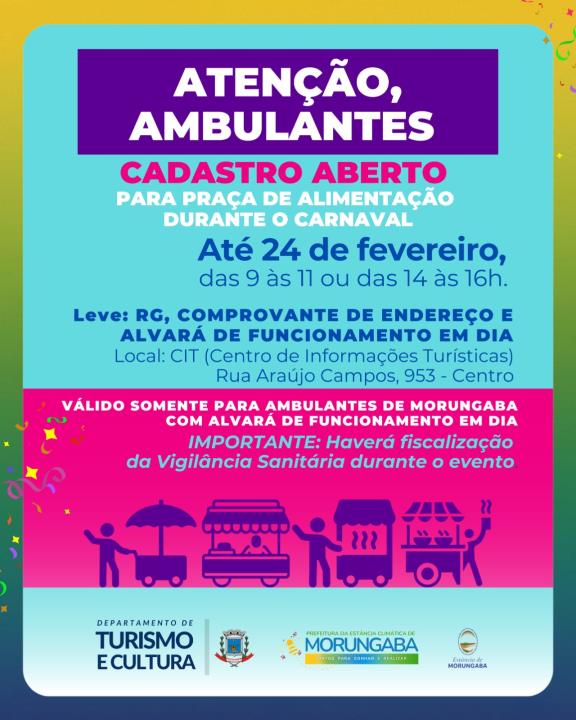 ATENÇÃO, AMBULANTES: CADASTRO ABERTO PARA PRAÇA DE ALIMENTAÇÃO DURANTE O CARNAVAL