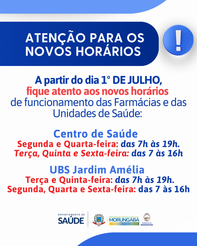 MUDANÇA NOS HORÁRIOS DO CENTRO DE SAÚDE E DA UBS DO JARDIM AMÉLIA