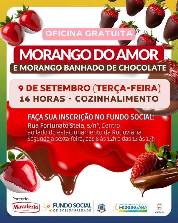 Oficina gratuita: morango do amor e morango banhado de chocolate