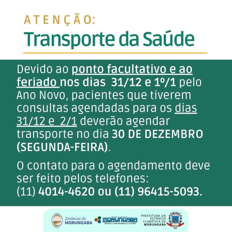 ATENÇÃO PARA O TRANSPORTE DA SAÚDE