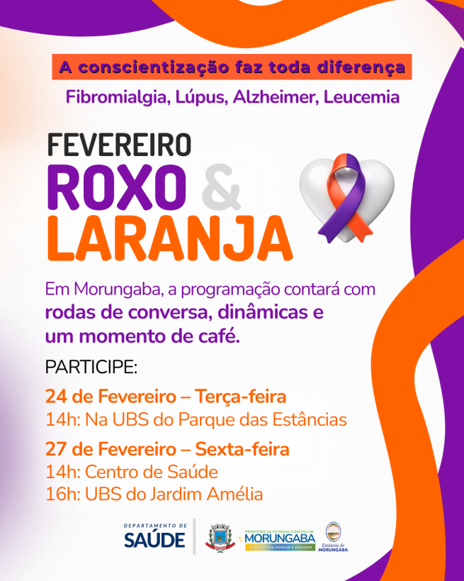 FEVEREIRO LARANJA E ROXO: CONHECER PARA ACOLHER, INFORMAR PARA PREVENIR