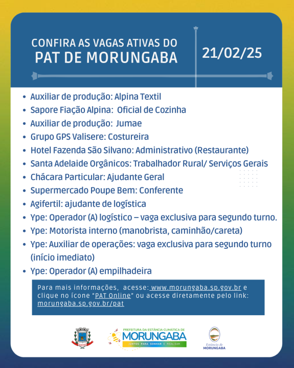 CONFIRA AS VAGAS ATIVAS DO PAT DE MORUNGABA - 21/02/25