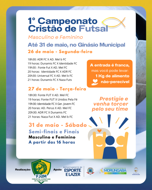 1º Campeonato Cristão de Futsal - masculino e feminino