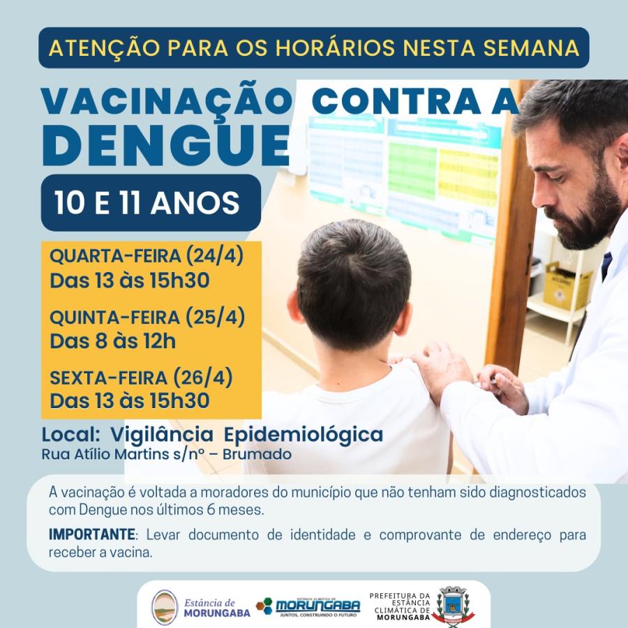 Vacinação contra a dengue - 10 e 11 anos