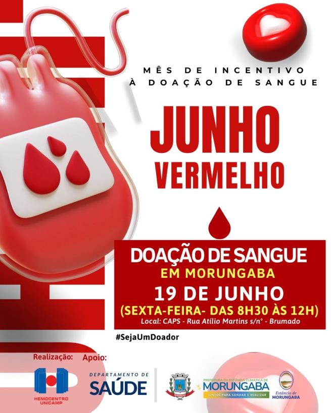 JUNHO VERMELHO: DOE SANGUE, DOE VIDA!