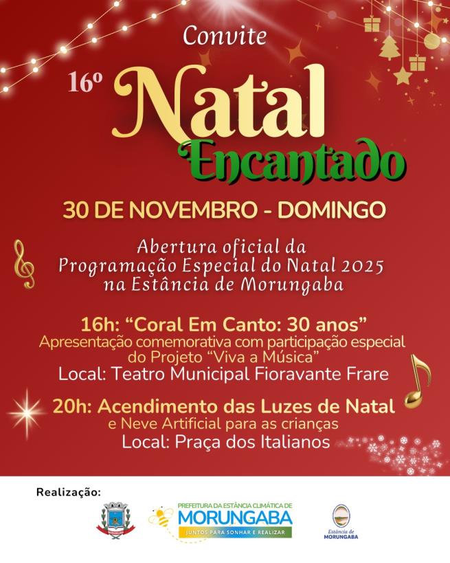 ESTÂNCIA DE MORUNGABA ABRE OFICIALMENTE SUA PROGRAMAÇÃO DE NATAL 2025!