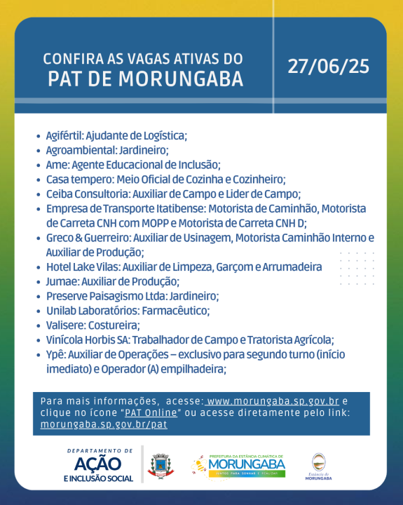CONFIRA AS VAGAS ATIVAS DO PAT DE MORUNGABA - 27/06/25