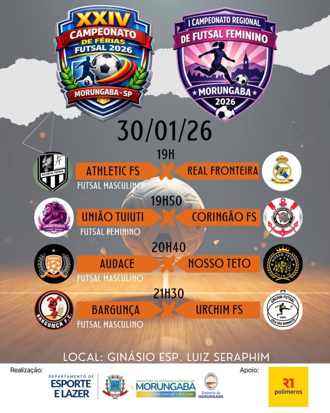 DIA DE FUTSAL EM MORUNGABA: MASCULINO E FEMININO!