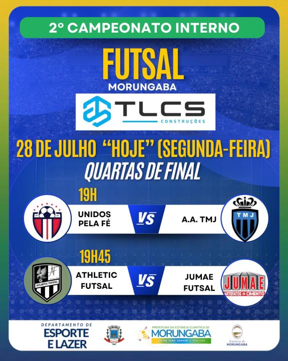 Quartas de final do 2° Campeonato Interno Futsal de Morungaba