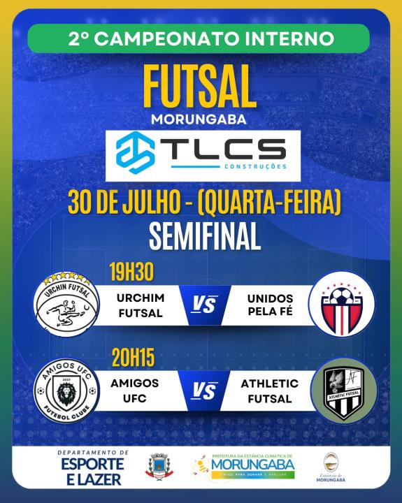 SEMIFINAL DO 2° CAMPEONATO INTERNO FUTSAL MORUNGABA!