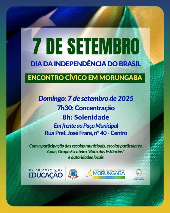 Evento cívico pela independência do Brasil em Morungaba