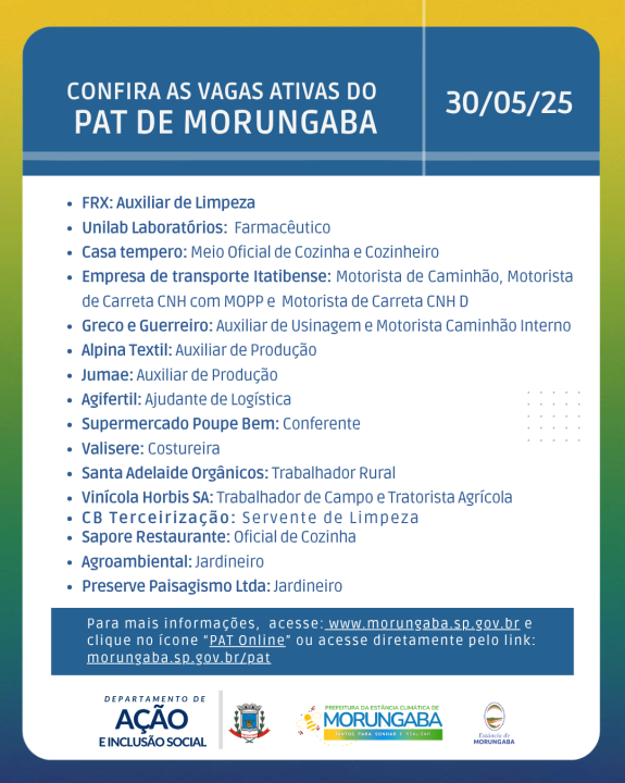 CONFIRA AS VAGAS ATIVAS DO PAT DE MORUNGABA - 30/05/25: