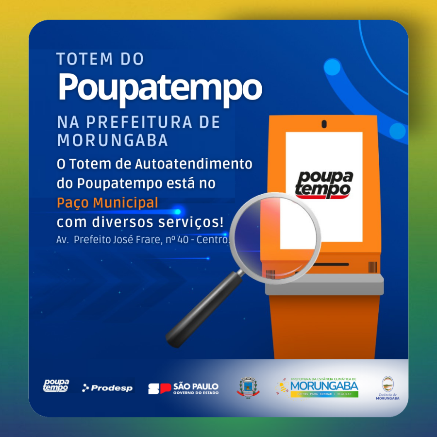 Totem do PoupaTempo na Prefeitura de Morungaba