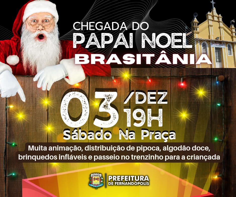 Crianças de Brasitânia recebem visita do Papai Noel neste sábado,03
