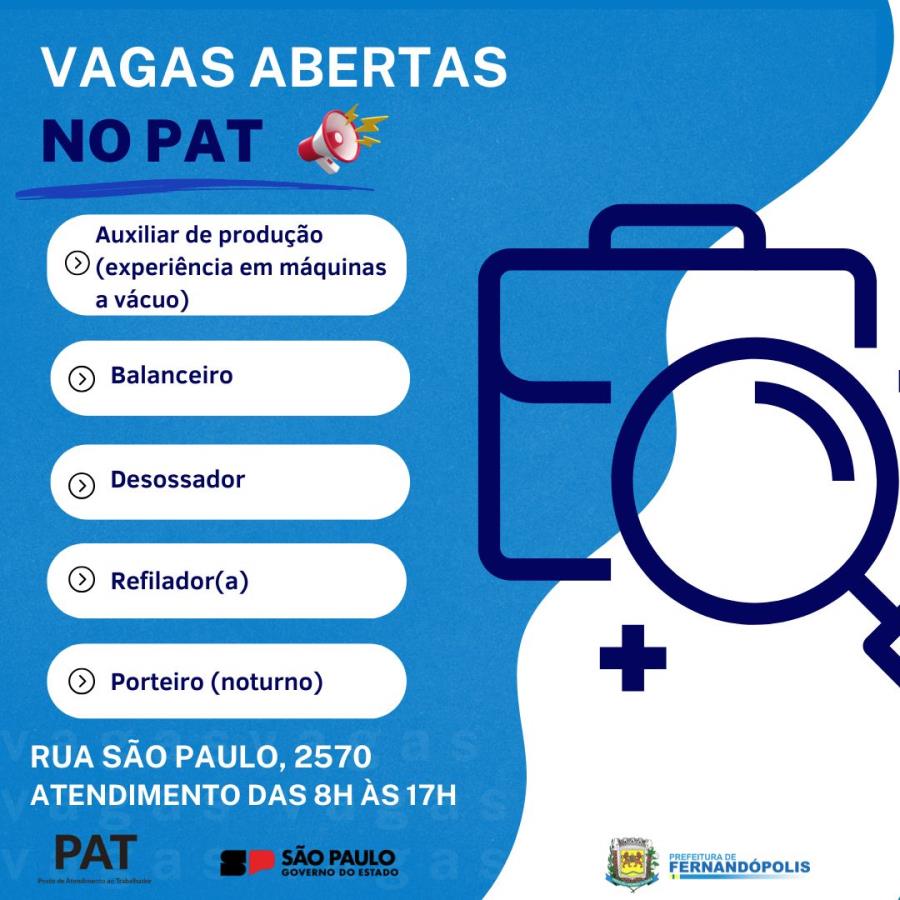 PAT de Fernandópolis anuncia novas oportunidades de trabalho
