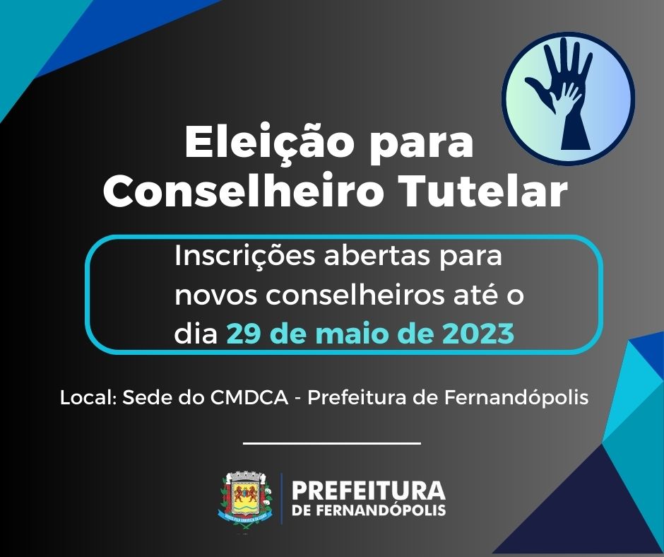 Conselho Tutelar de Fernandópolis abre inscrições para candidatos ao cargo de conselheiro    