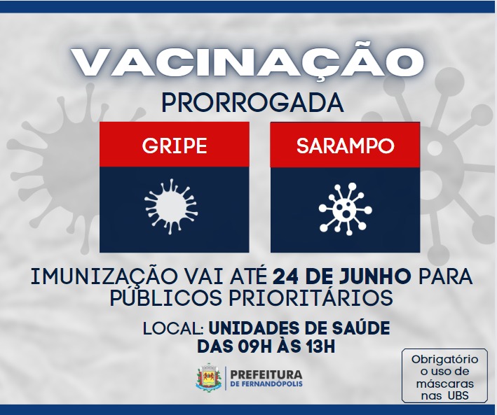 Campanha de vacinação contra Gripe e Sarampo é prorrogada
