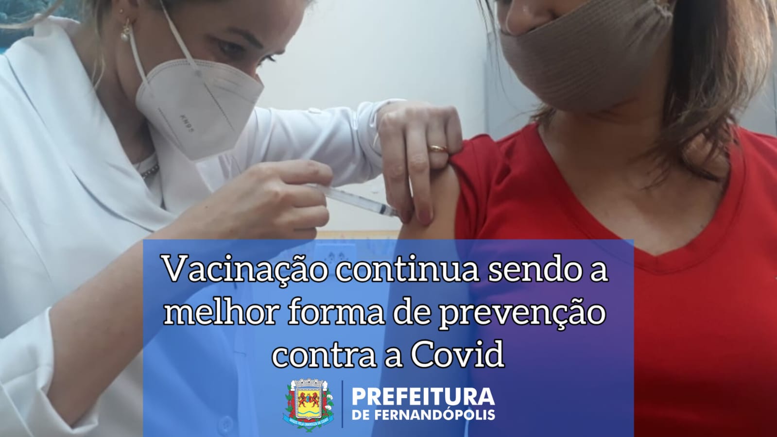 Vacinação continua sendo a melhor forma de prevenção contra a Covid