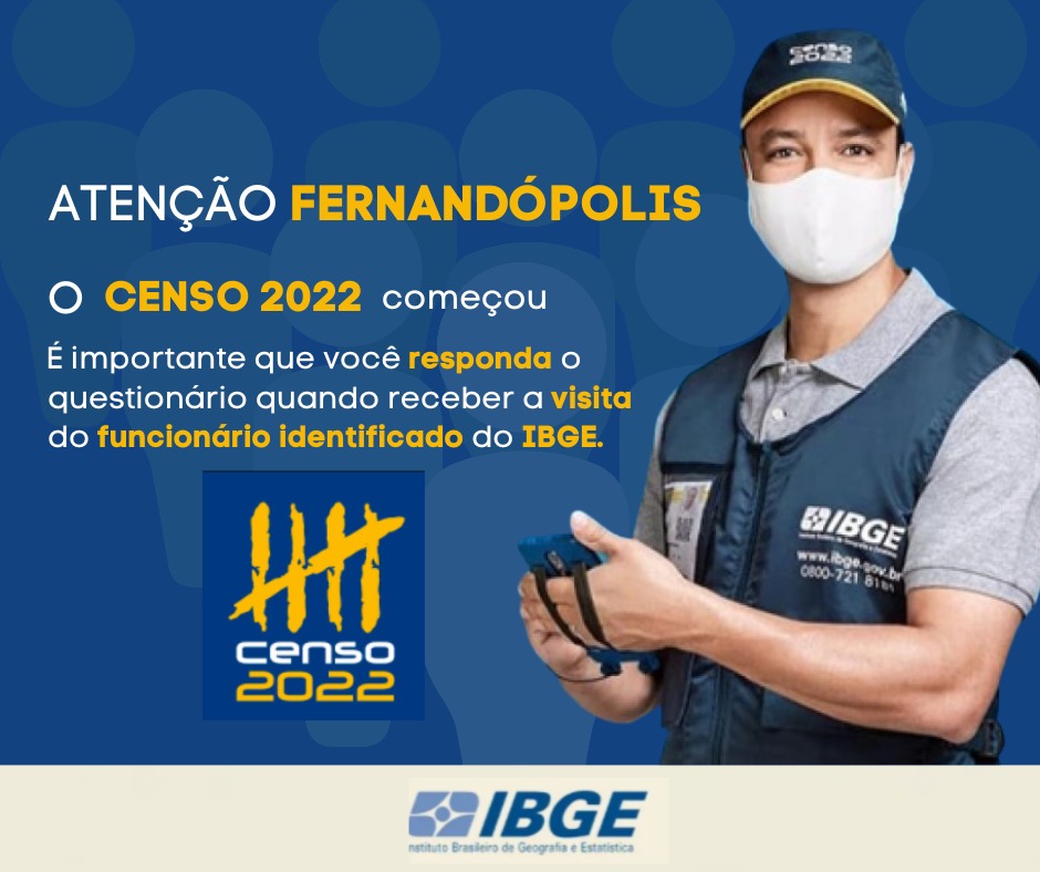 Censo 2022: IBGE inicia o trabalho de visita às residências de Fernandópolis 