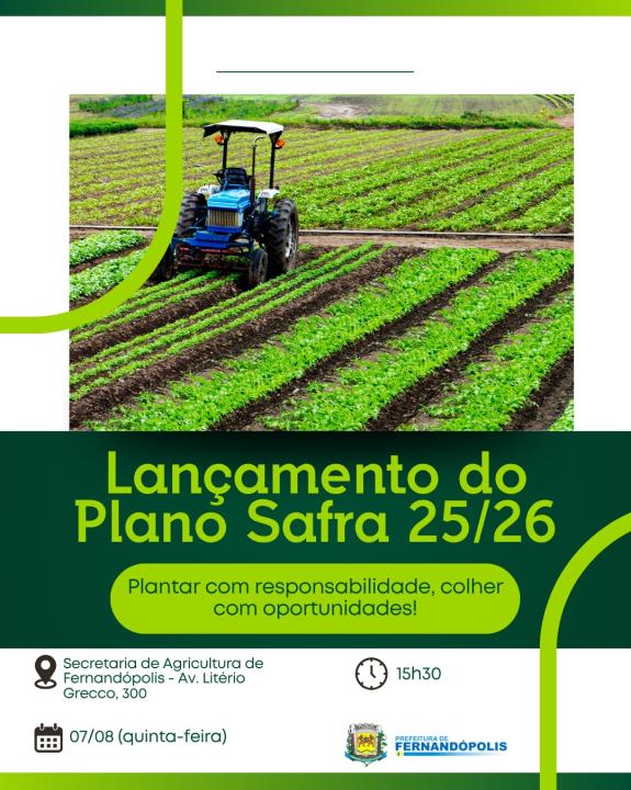 Secretaria Municipal de Agricultura convida produtores para lançamento de Plano Agrícola
