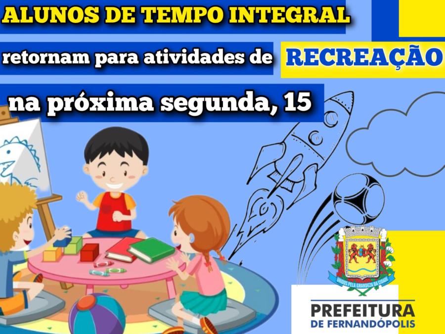 Alunos de tempo integral infantil do município retornam para recreação na segunda, 15