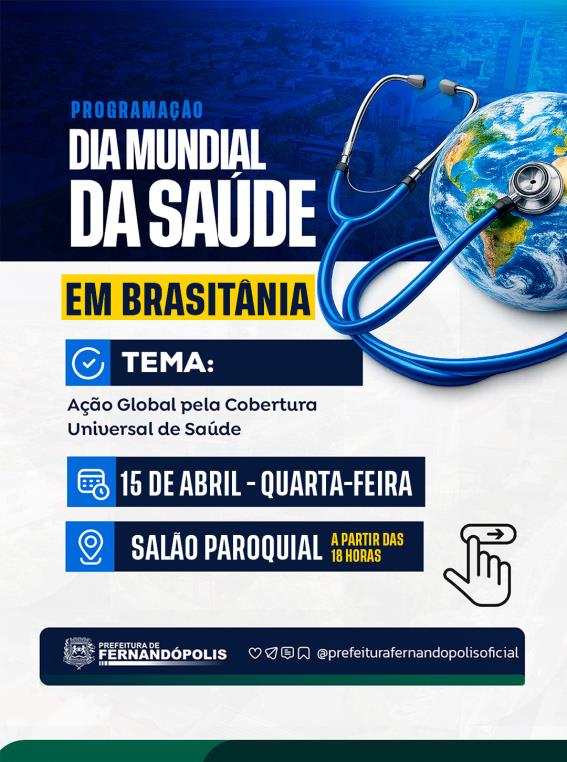 Brasitânia recebe ação do Dia Mundial da Saúde nesta quarta-feira (15)