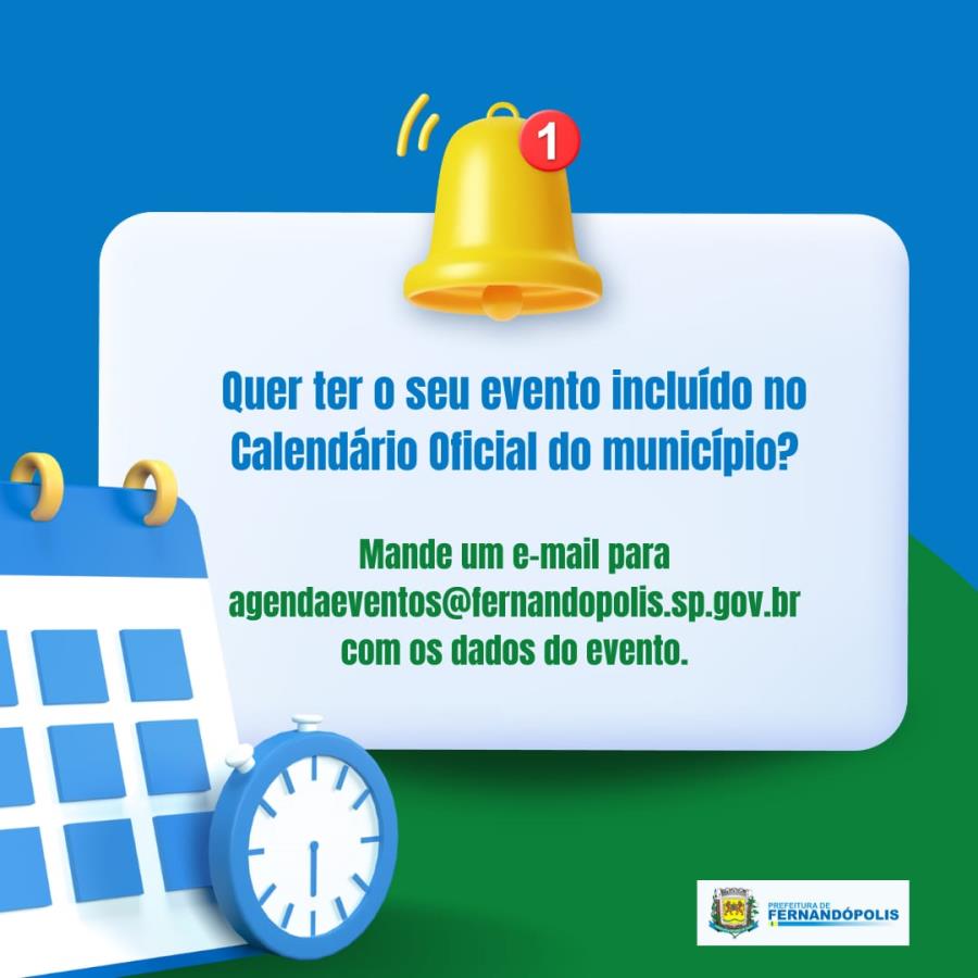 Fernandópolis agora tem Calendário Oficial de Eventos