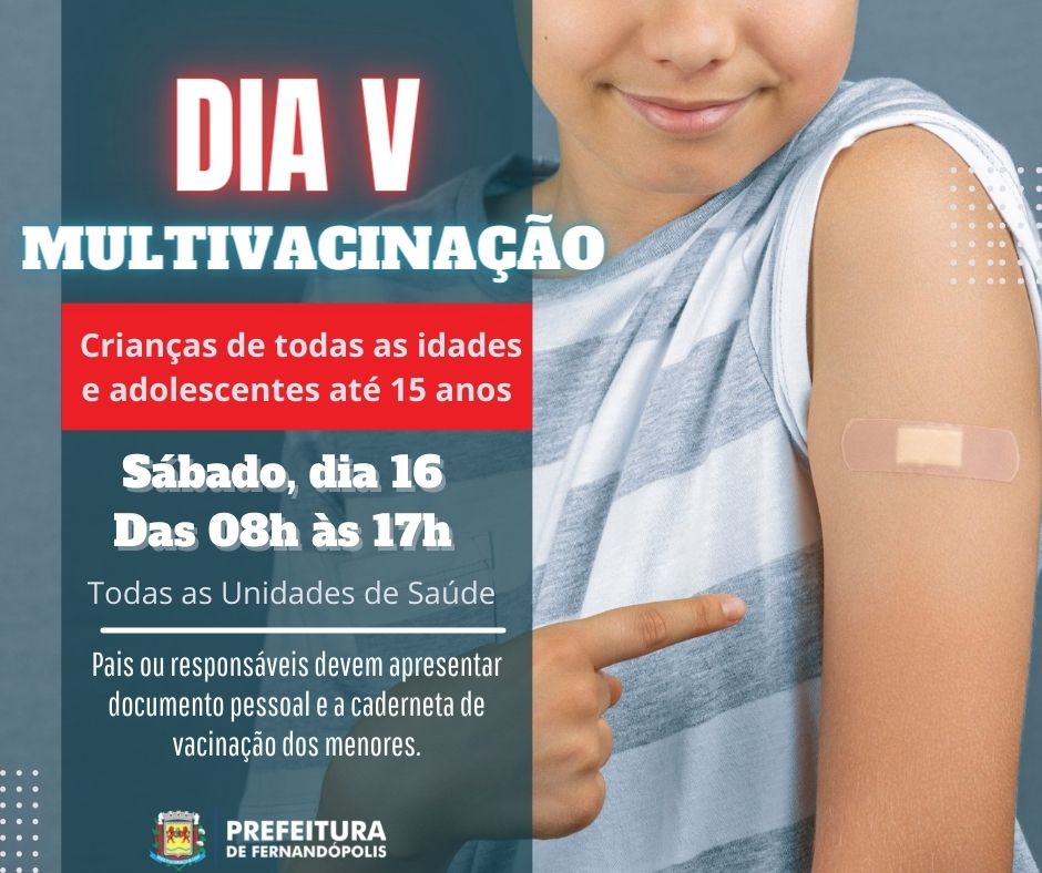 ‘Dia V’ da Multivacinação acontece neste sábado, 16