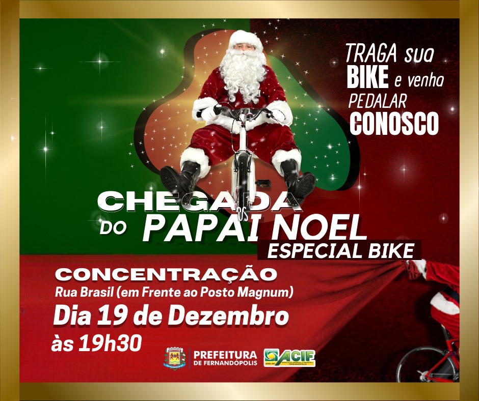 Papai Noel chega de bicicleta para o Fernatal na próxima segunda, 19
