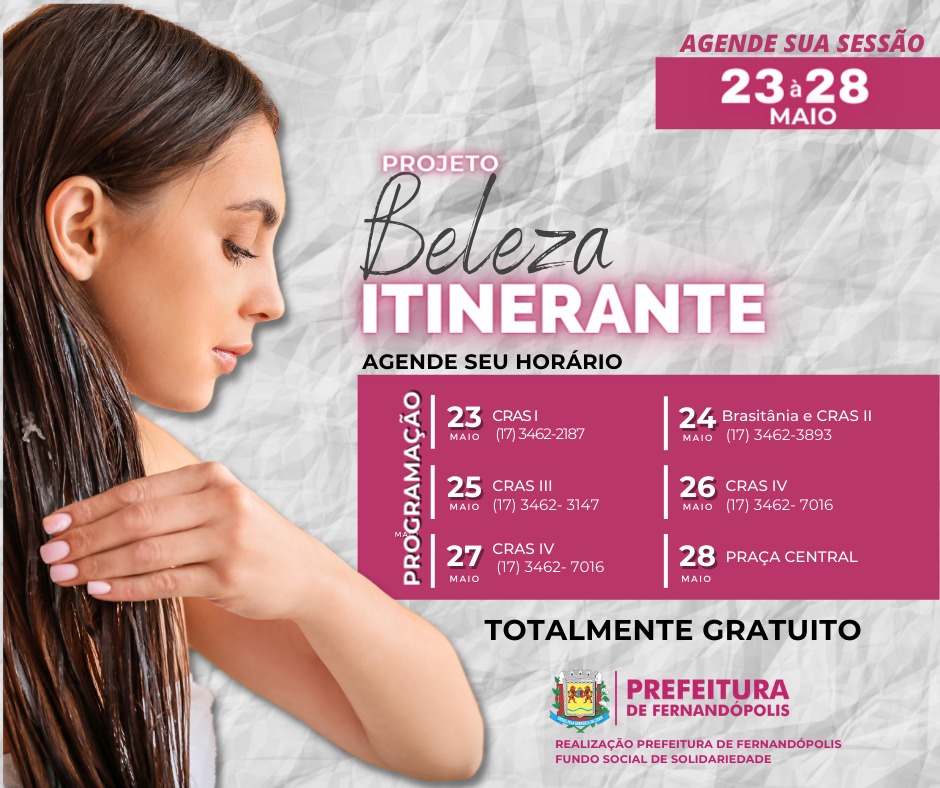 Prefeitura traz projeto ‘Beleza Itinerante’ para Fernandópolis