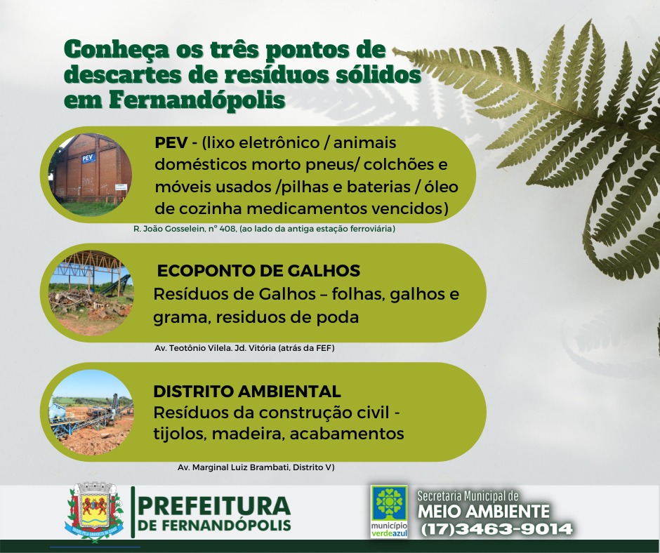 Conheça os três pontos de descartes de resíduos sólidos em Fernandópolis 