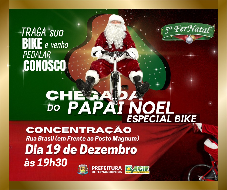 Papai Noel chega de bicicleta para o Fernatal na próxima segunda, 19