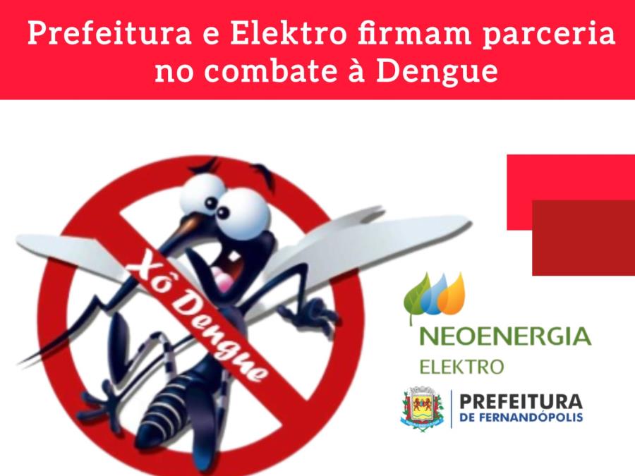 Prefeitura e Elektro firmam parceria no combate à Dengue