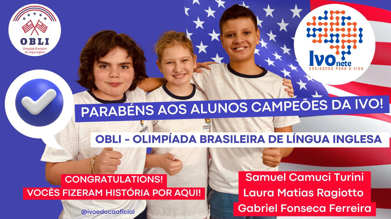 Pela primeira vez, alunos da IVO são medalhistas na Olimpíada Brasileira de Língua Inglesa