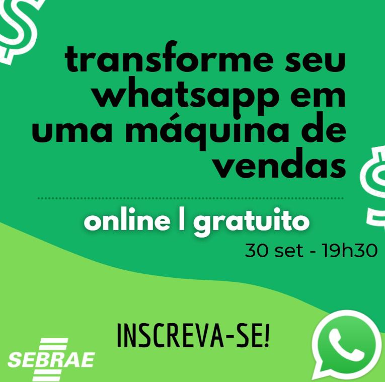 ‘Transforme seu WhatsApp em uma máquina de vendas’ é tema de curso do Sebrae