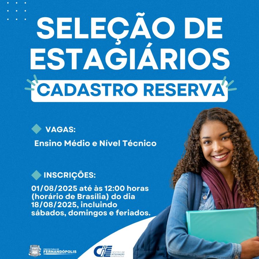 CIEE abre cadastro para vagas de estágio de nível médio e técnico em Fernandópolis