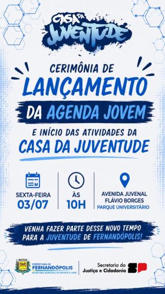 Prefeitura lança Casa da Juventude nesta sexta-feira (03)