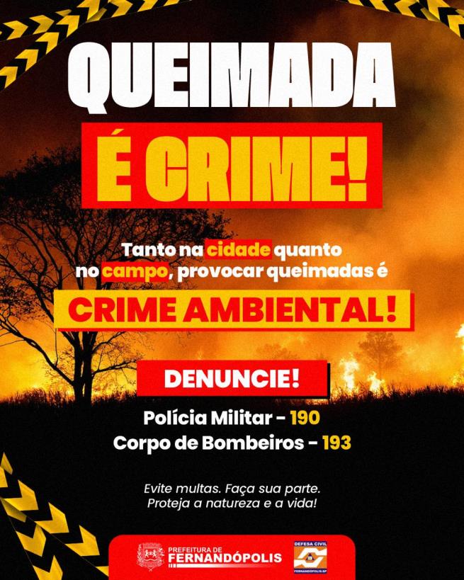 Defesa Civil de Fernandópolis faz campanha contra queimadas e balões