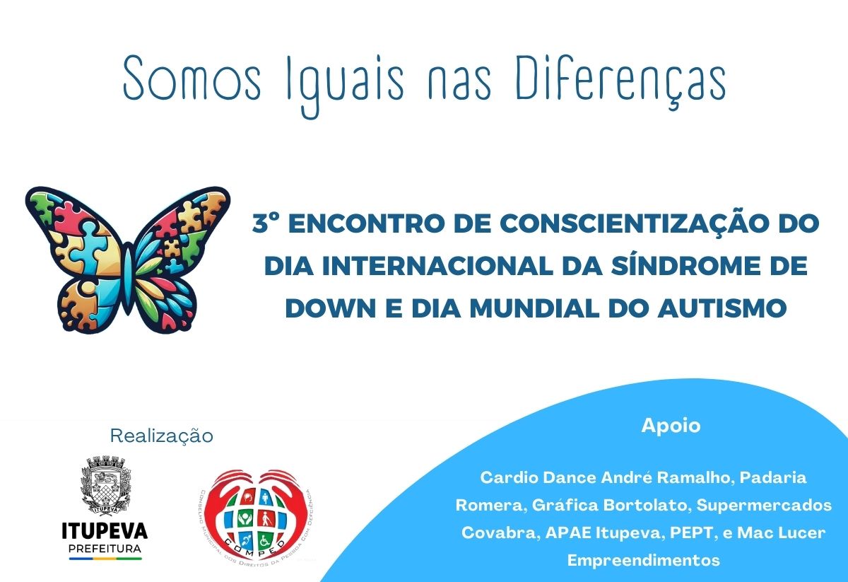Prefeitura e Comped promovem evento de conscientização sobre síndrome de Down e o autismo nesta quarta-feira (3), no Parque da Cidade