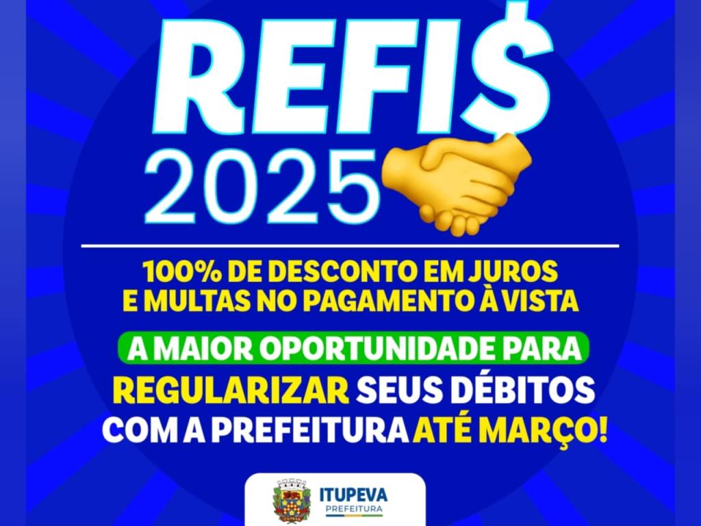 Contribuintes têm até março para aderir ao REFIS e regularizar débitos com a Prefeitura