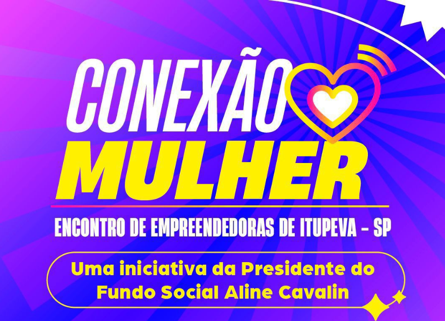 Fundo Social promove encontro com mulheres empreendedoras; inscrições já estão abertas