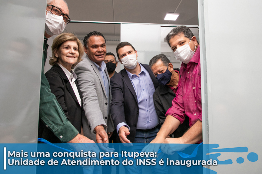 Unidade de Atendimento do INSS é inaugurada em Itupeva; serviços serão iniciados no dia 6/6