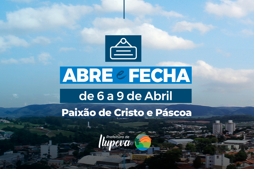 Paixão de Cristo e Páscoa: confira o horário de funcionamento dos serviços públicos entre quinta (6) e domingo (9)