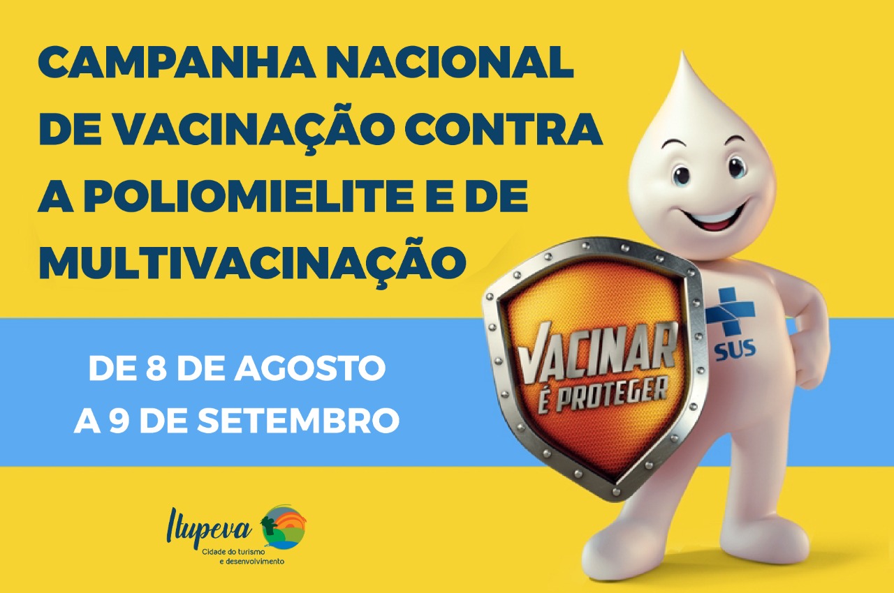 Itupeva adere à Campanha de Vacinação contra a Poliomielite e de Multivacinação