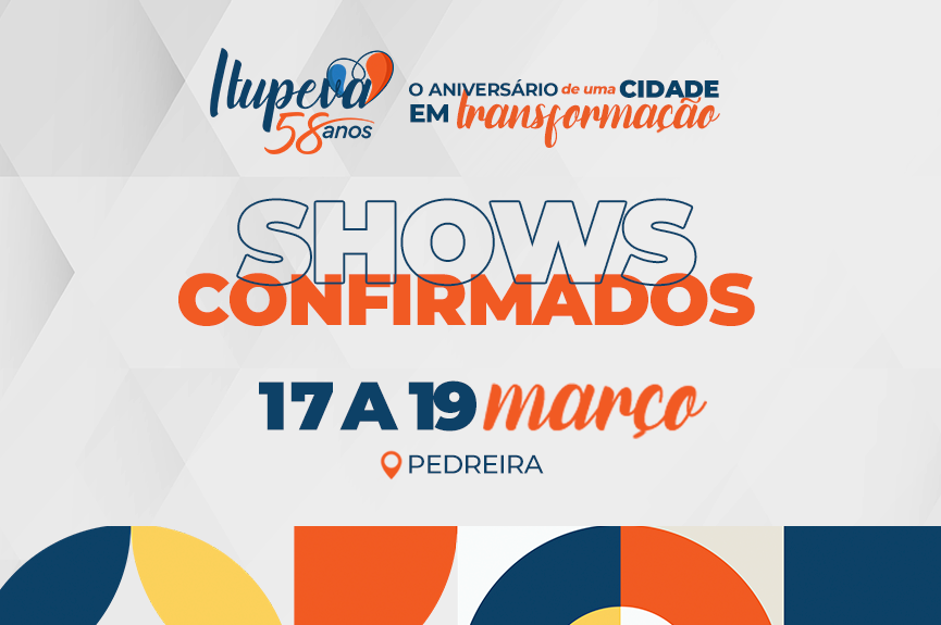 Prefeitura divulga programação completa em comemoração ao aniversário de Itupeva