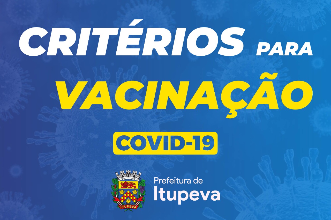 Com atualização do Governo do Estado, Prefeitura informa critério para vacinação