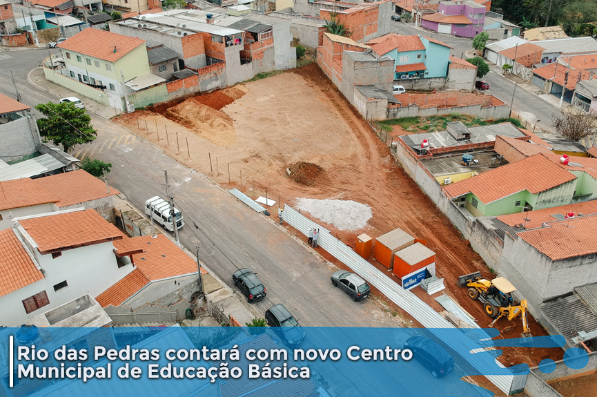 Prefeitura inicia construção de nova unidade escolar no Rio das Pedras
