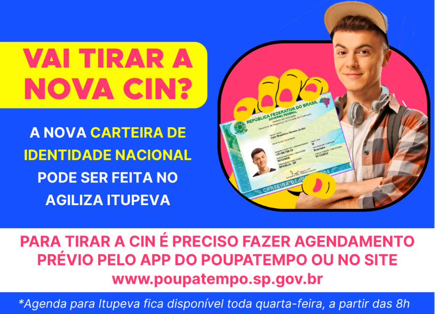 Saiba como agendar e emitir a Nova Carteira de Identidade Nacional (CIN) em Itupeva