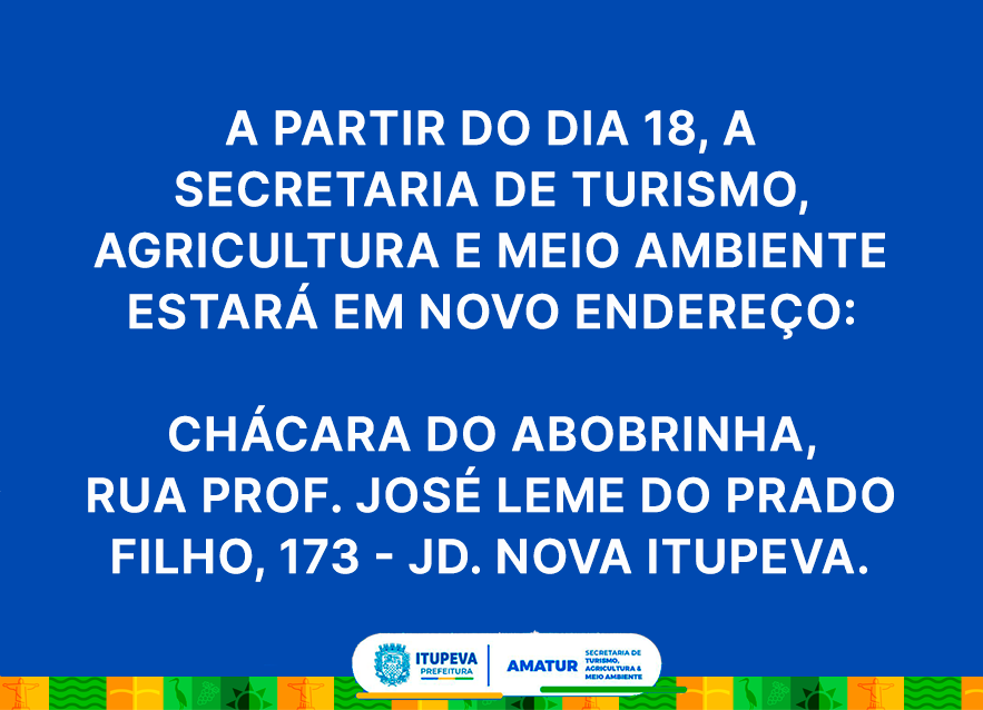 Secretaria de Turismo, Agricultura e Meio Ambiente vai atender em novo endereço