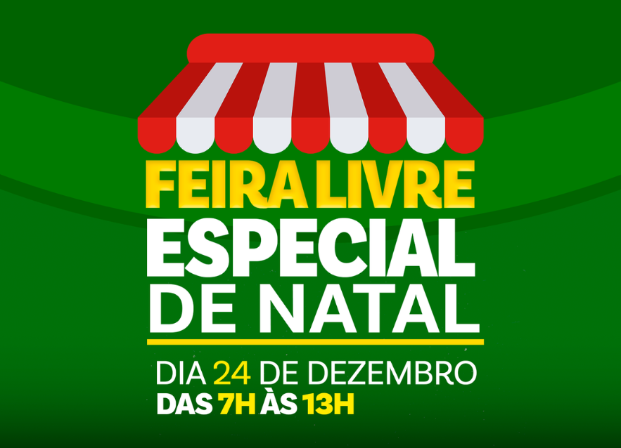Feira Livre de Natal: Confira o horário especial da feira